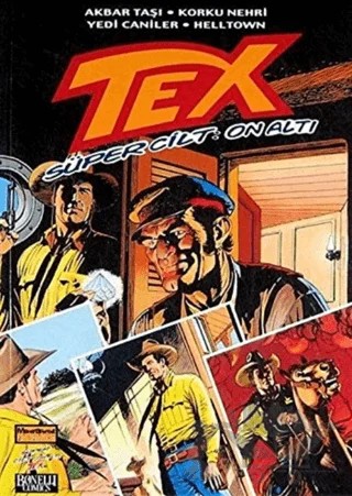 Tex Süper Cilt Sayı: 16 – Claudıo Nizzi, Mauro Boselli – Oğlak Yayıncılık kitap kapağı