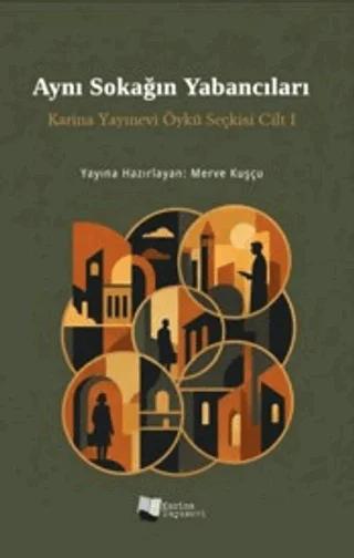 Aynı Sokağın Yabancıları