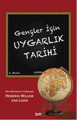 Gençler İçin Uygarlık Tarihi