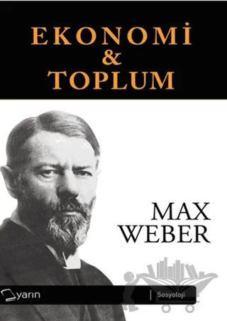 Ekonomi ve Toplum (2 Cilt Takım)