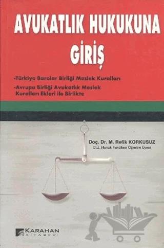 Avukatlık Hukukuna Giriş