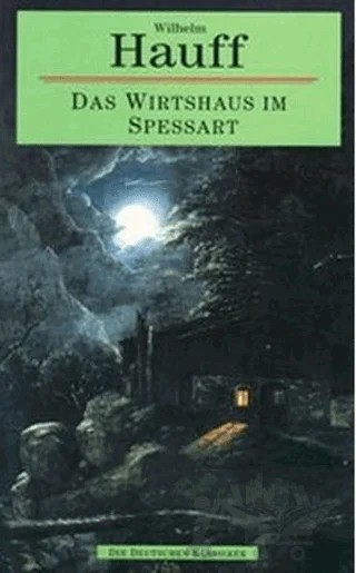 Das Wirtshaus im Spessart – Wilhelm Hauff – Multilingual Yabancı Dil Yayınları kitap kapağı