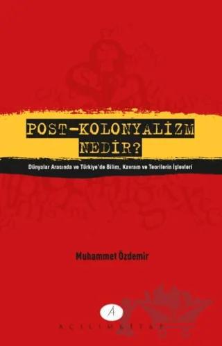Post - Kolonyalizm Nedir?