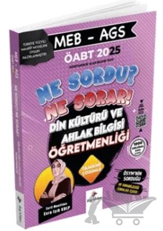 2025 MEB AGS ÖABT Ne Sordu Ne Sorar Din Kültürü ve Ahlak Bilgisi Öğretmenliği Tamamı Pdf Çözümlü Soru Bankası