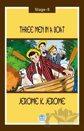 Three Men in a Boat - Stage 5