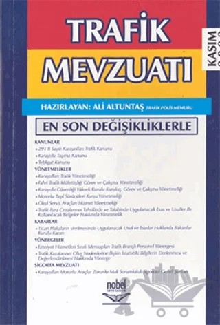 Trafik Mevzuatı – Ali Altuntaş – Nobel Akademik Yayıncılık kitap kapağı