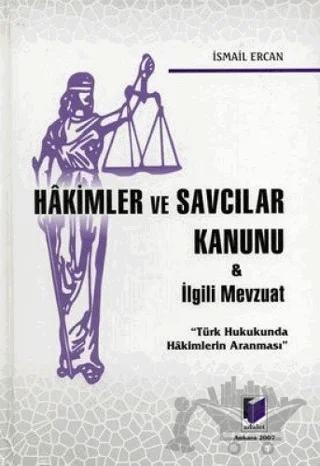 Hakimler ve Savcılar Kanunu ve İlgili Mevzuat