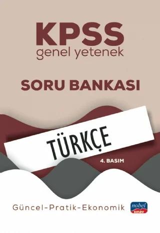 KPSS Genel Yetenek TÜRKÇE Soru Bankası / Güncel-Pratik-Ekonomik