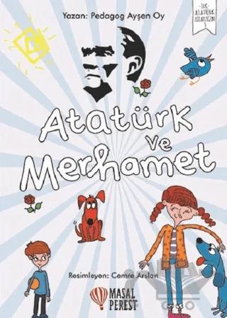 Atatürk ve Merhamet