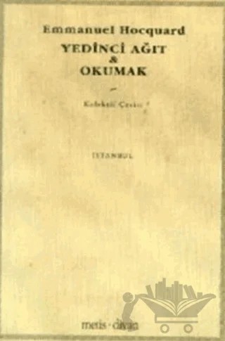 Yedinci Ağıt & Okumak – Emmanuel Hocquard – Metis Yayınları kitap kapağı