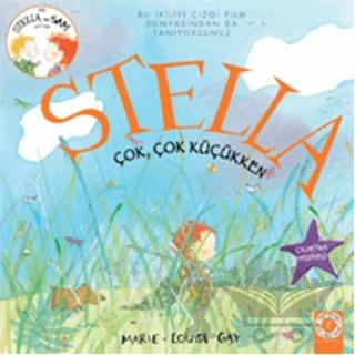 Stella Çok Çok Küçükken