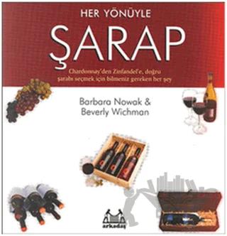 Her Yönüyle Şarap