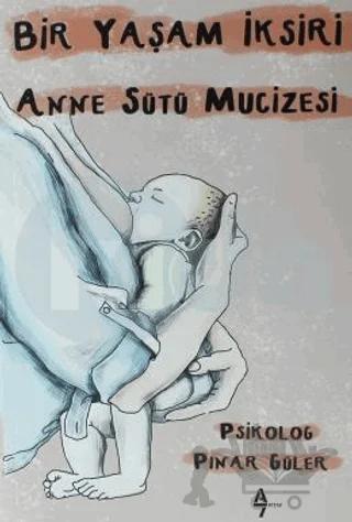 Anne Sütü Mucizesi