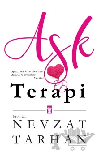 Aşk Terapi – Nevzat Tarhan – Timaş Yayınları kitap kapağı