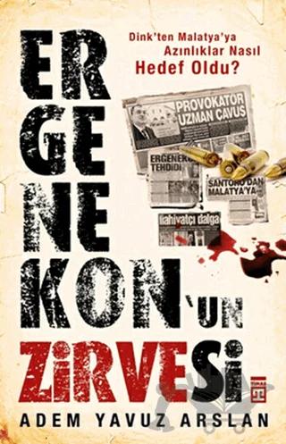 Ergenekon’un Zirvesi