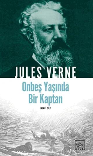 On Beş Yaşında Bir Kaptan - 2. Cilt