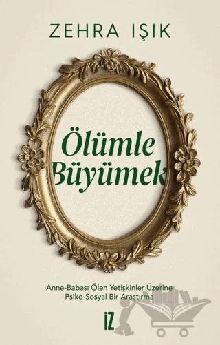 Ölümle Büyümek