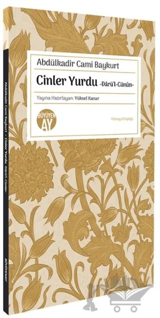 Cinler Yurdu -Darü’l-Cünun-
