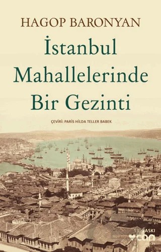 İstanbul Mahallelerinde Bir Gezinti – Hagop Baronyan – Can Yayınları kitap kapağı