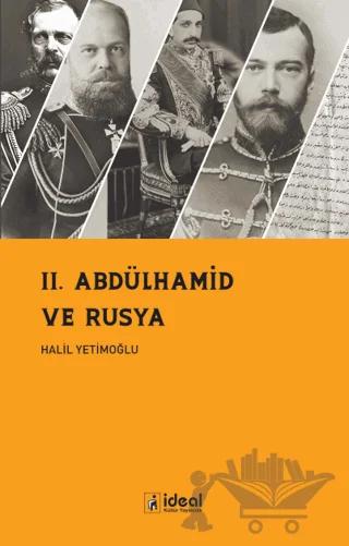 II. Abdülhamid ve Rusya