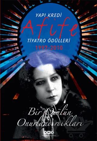 Afife Tiyatro Ödülleri 1997-2010