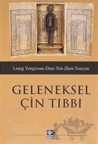 Geleneksel Çin Tıbbı – Liao Yuqun – Kaynak Yayınları kitap kapağı