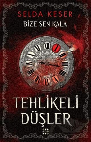 Tehlikeli Düşler - Bize Sen Kala 1