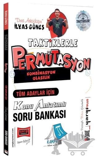 Tüm Adaylar İçin Taktiklerle Permütasyon Konu Anlatımlı Soru Bankası
