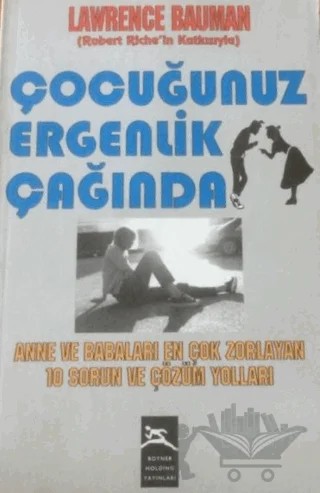 Çocuğunuz Ergenlik Çağında – Lawrence Bauman – Boyner Yayınları kitap kapağı