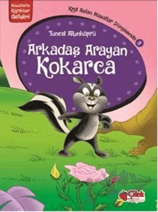 Arkadaş Arayan Kokarca