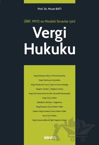 Vergi Hukuku – Murat Batı – Seçkin Yayıncılık kitap kapağı