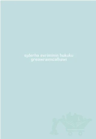 Ejderha Evriminin Hukuku – Greawraimcalhawi – İkinci Adam Yayınları kitap kapağı