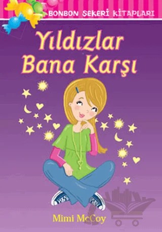 Yıldızlar Bana Karşı – Mimi Mccoy – Doğan Egmont Yayıncılık kitap kapağı