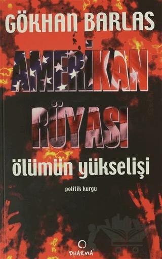 Amerikan Rüyası Ölümün Yükselişi
