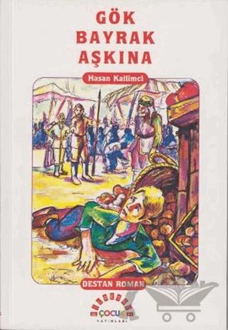Gök Bayrak Aşkına