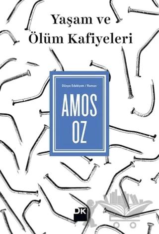 Yaşam ve Ölüm Kafiyeleri