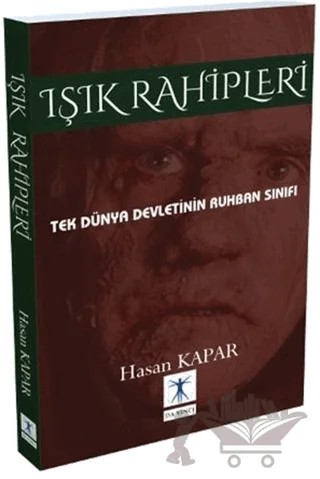 Işık Rahipleri – Hasan Kapar – Da Vinci Publishing kitap kapağı