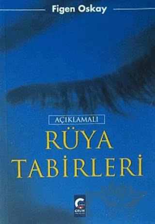 Açıklamalı Rüya Tabirleri