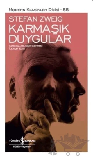 Karmaşık Duygular – Stefan Zweıg – İş Bankası Kültür Yayınları kitap kapağı