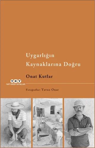 Uygarlığın Kaynaklarına Doğru
