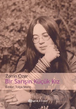 Bir Sarışın Küçük Kız – Zerrin Özer – Epsilon Yayınevi kitap kapağı