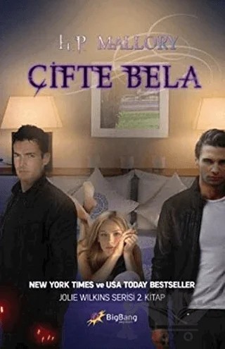 Çifte Bela - Jolie Wilkins Serisi 2. Kitap – H. P. Mallory – BigBang Yayınları kitap kapağı