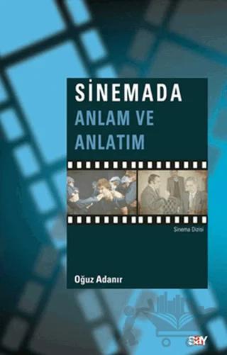 Sinemada Anlam ve Anlatım