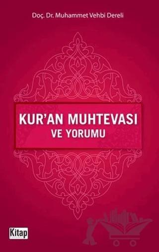 Kur’an Muhtevası ve Yorumu