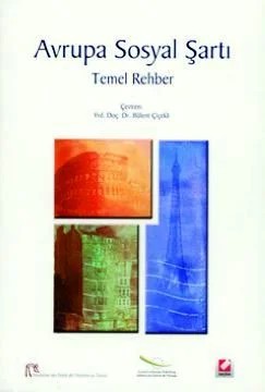 Avrupa Sosyal Şartı Temel Rehber – Bülent Çiçekli – Seçkin Yayıncılık kitap kapağı