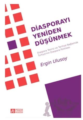 Diasporayı Yeniden Düşünmek