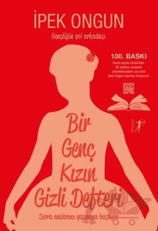 Bir Genç Kızın Gizli Defteri (İmzalı Özel Baskı )