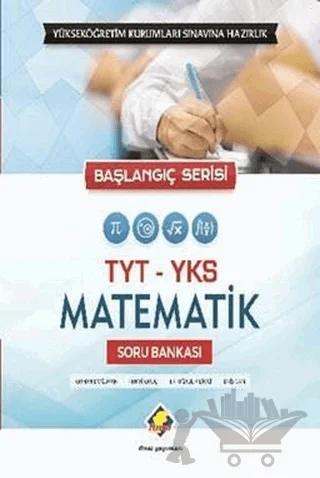 2018 TYT YKS Matematik Soru Bankası (Başlangıç Serisi)