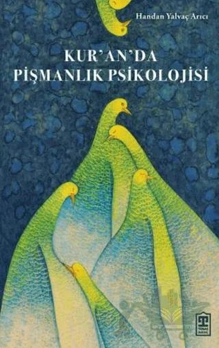 Kur’an’da Pişmanlık Psikolojisi
