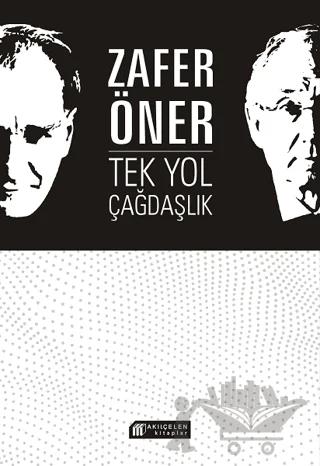 Tek Yol Çağdaşlık